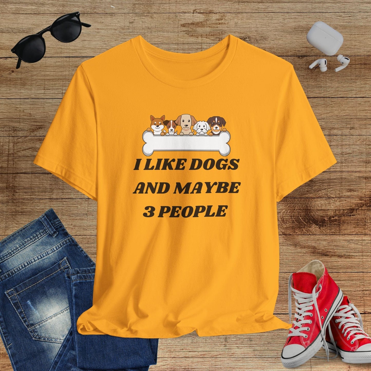 I like Dogs And Maybe 3 People T-Shirt