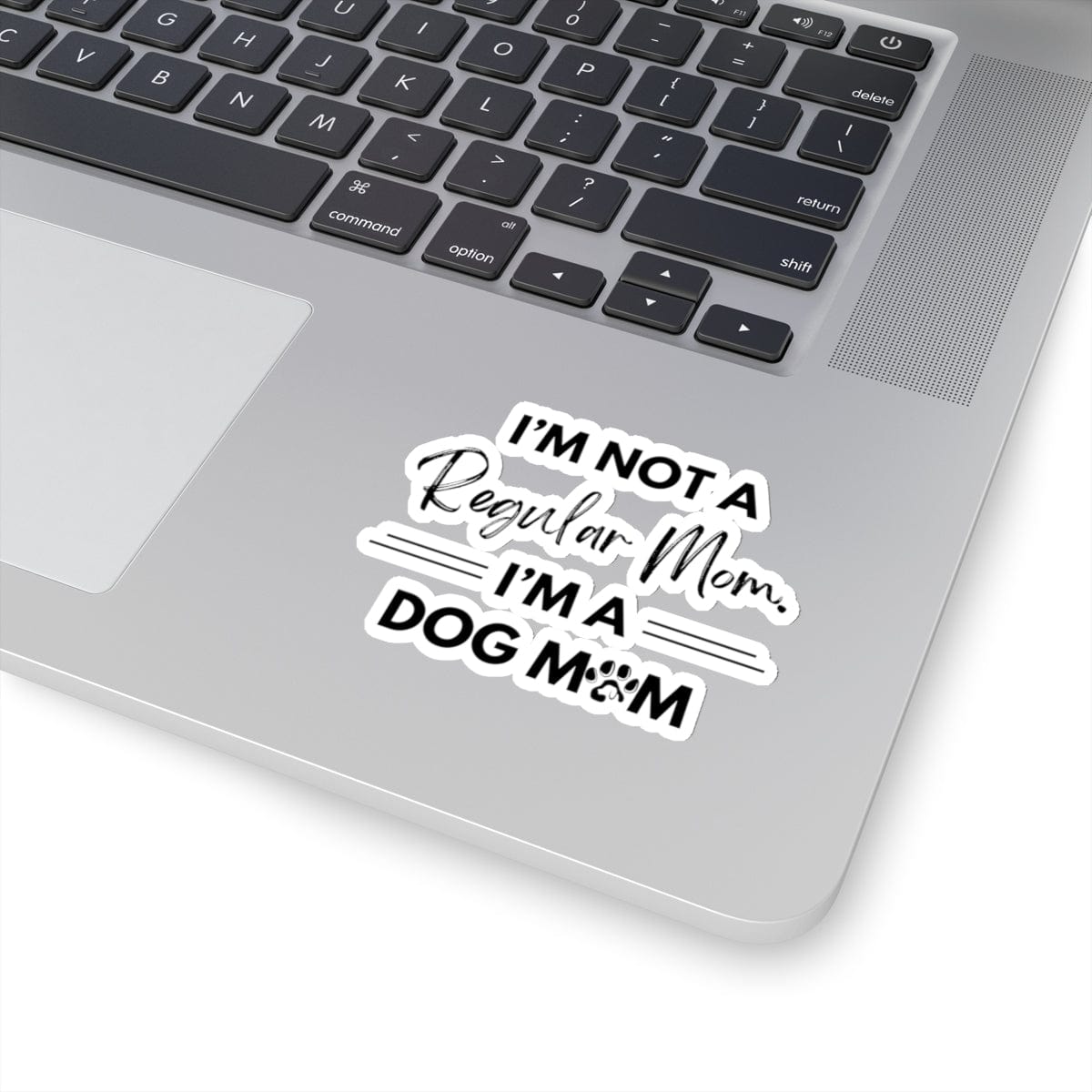 I'm a Dog Mom Sticker