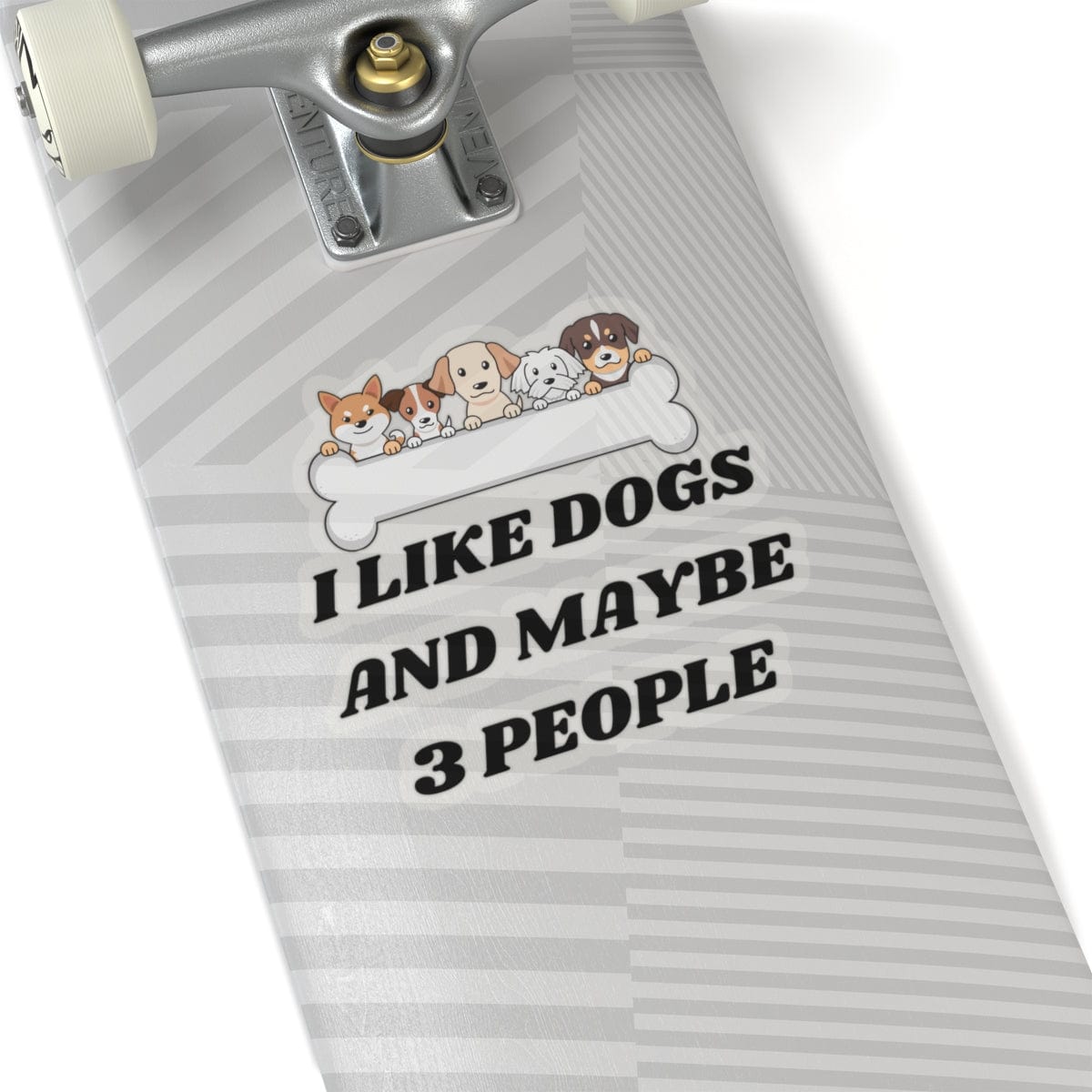 I like Dogs And Maybe 3 People Sticker