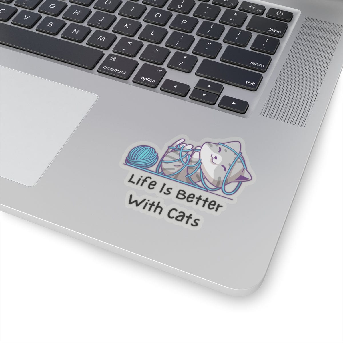 Life is better with Cats Sticker