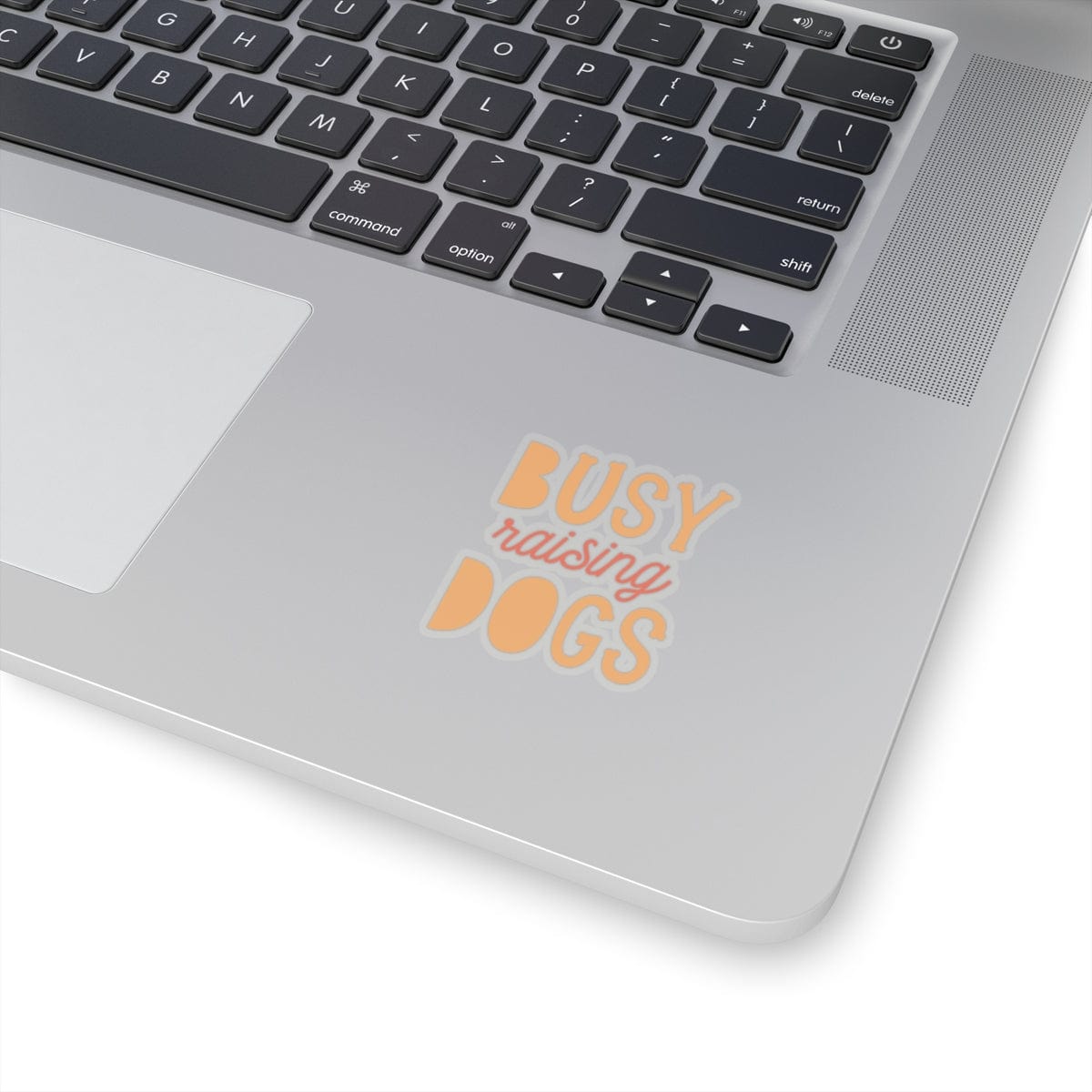 Busy Raising Dogs Sticker