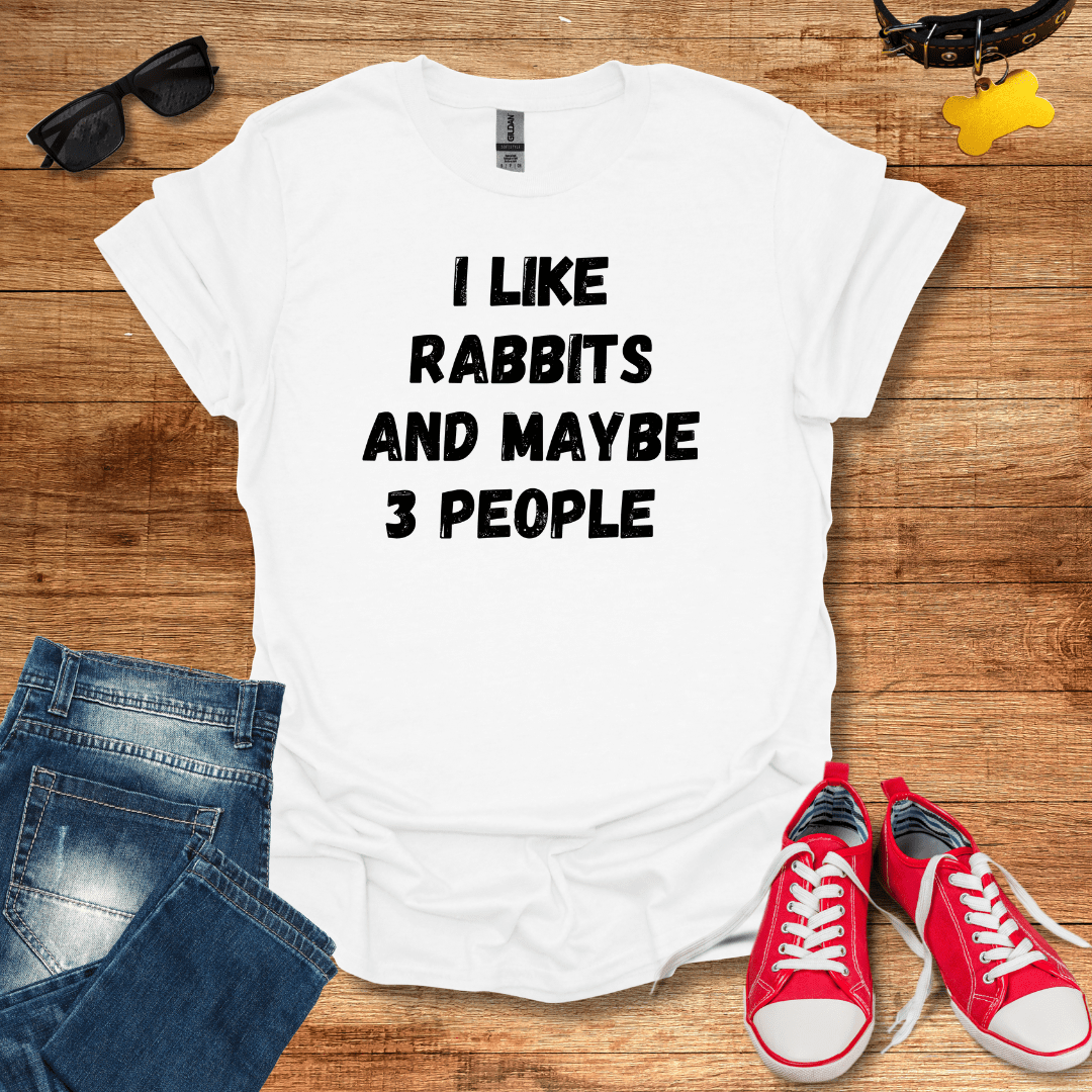 I Like Rabbits T-Shirt