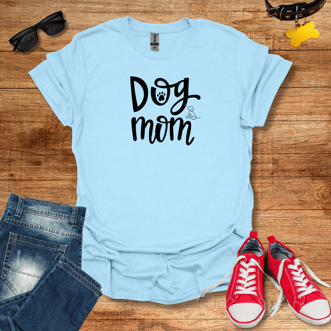 Dog Mom T-Shirt