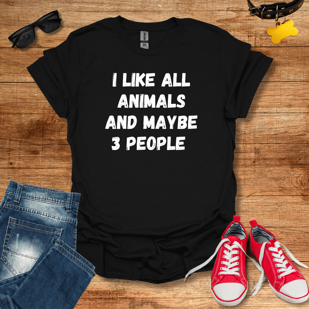 I Like All Animals T-Shirt