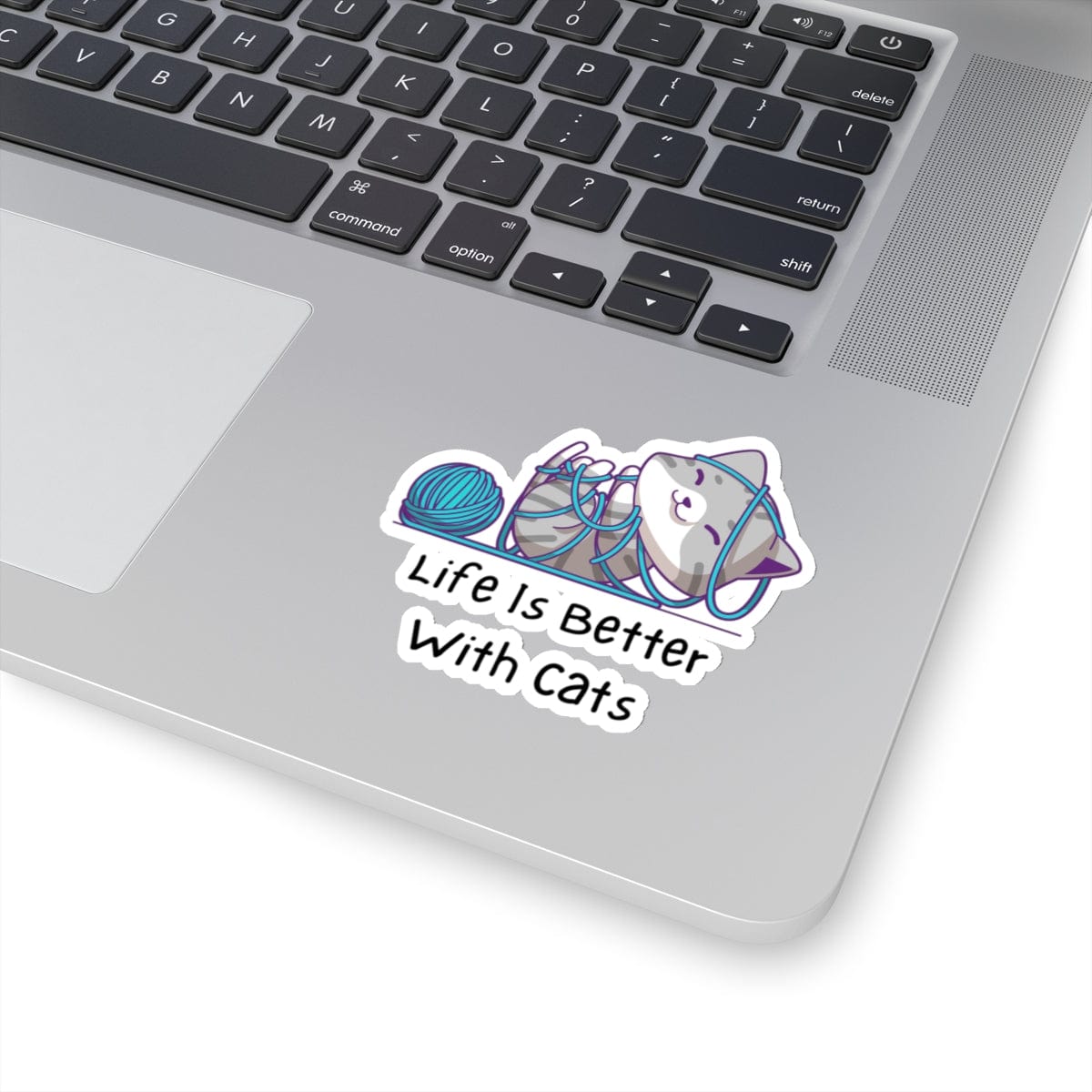 Life is better with Cats Sticker