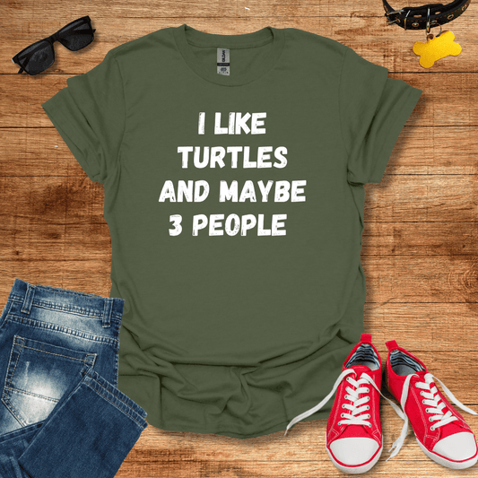 I Like Turtles T-Shirt