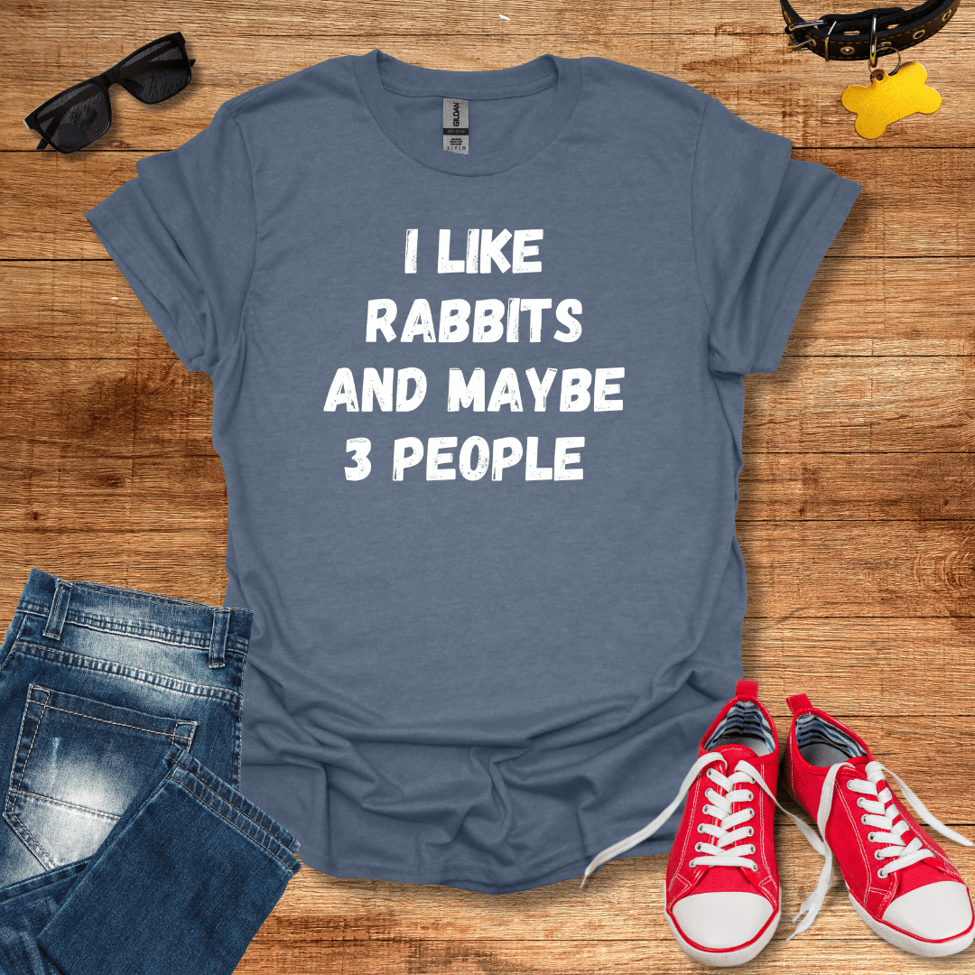 I Like Rabbits T-Shirt