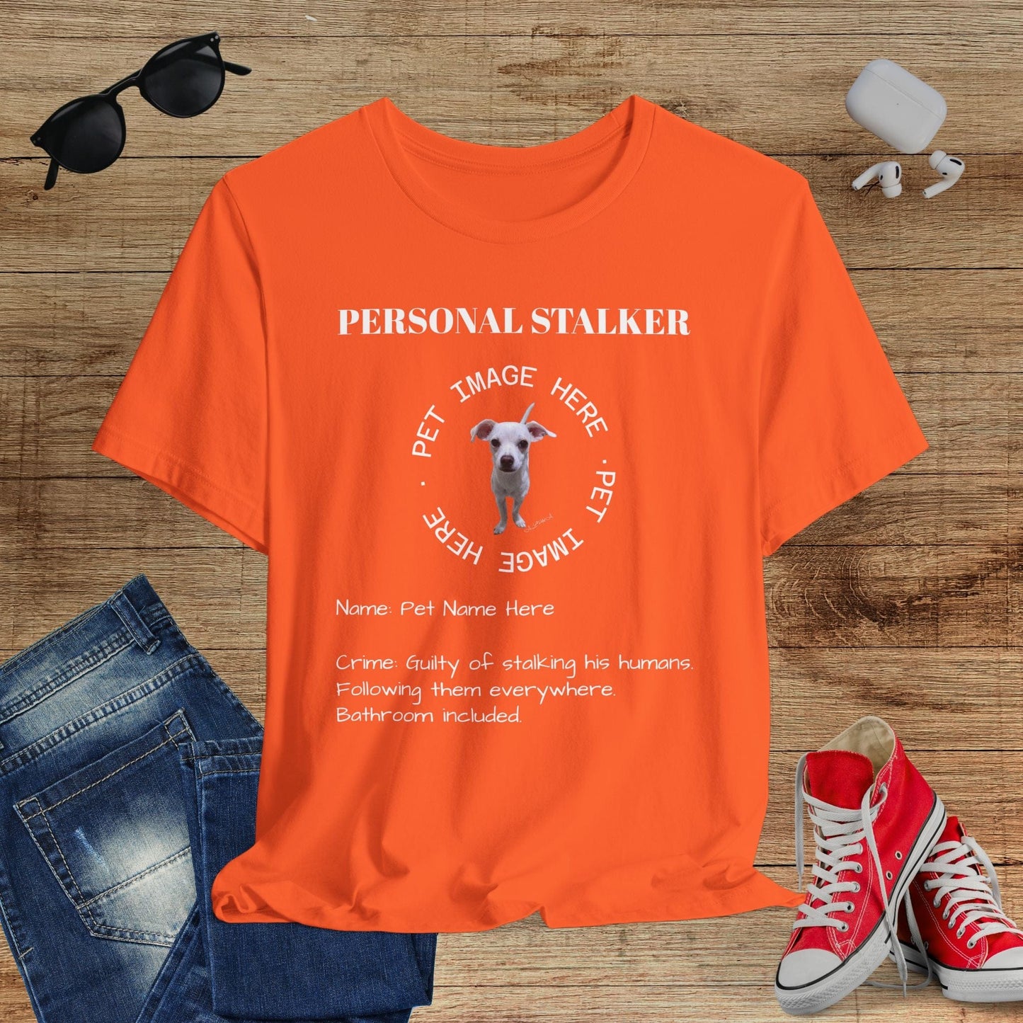 Personalized Personal Stalker T-Shirt