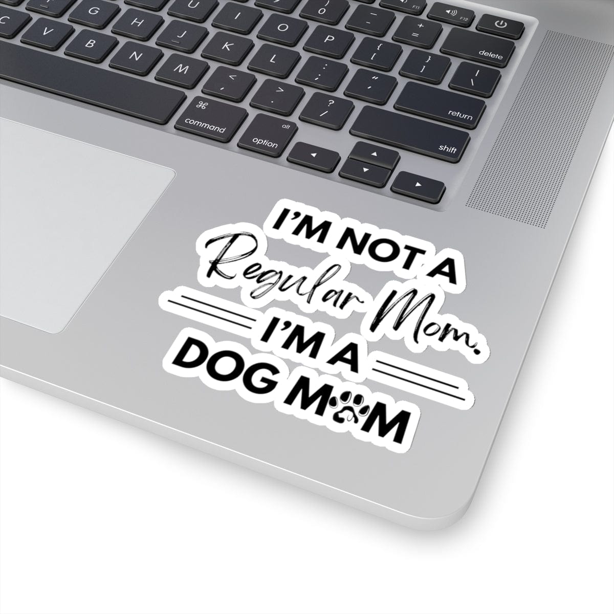 I'm a Dog Mom Sticker