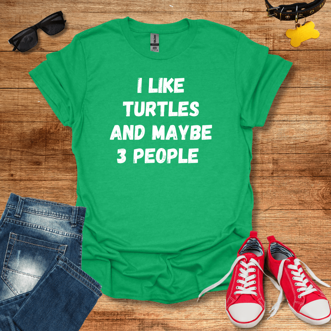 I Like Turtles T-Shirt